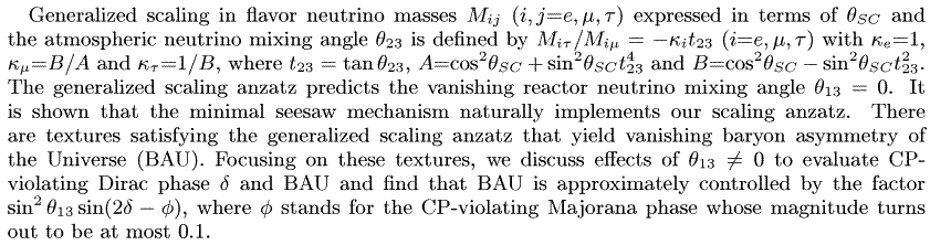 Generalized scaling in flavor neutrino masses $M_{ij}$ ($i,j$=$e,\mu,\tau$) expressed in terms of $\theta_{SC}$ and the atmospheric neutrino mixing angle $\theta_{23}$ is defined by $M_{i\tau }/M_{i\mu }$ = $- \kappa _it_{23}$ ($i$=$e,\mu,\tau$) with $\kappa _e$=1, $\kappa _\mu$=$B/A$ and $\kappa _\tau$=$1/B$, where $t_{23}=\tan\theta_{23}$, $A$=${\cos ^2}{\theta _{SC}}+{\sin ^2}{\theta _{SC}}t_{23}^4$ and $B$=${\cos ^2}{\theta _{SC}}-{\sin ^2}{\theta _{SC}}t_{23}^2$.  The generalized scaling anzatz predicts the vanishing reactor neutrino mixing angle $\theta_{13}=0$.  It is shown that the minimal seesaw mechanism naturally implements our scaling anzatz. There are textures satisfying the generalized scaling anzatz that yield vanishing baryon asymmetry of the Universe (BAU).  Focusing on these textures, we discuss effects of $\theta_{13}\neq 0$ to evaluate CP-violating Dirac phase $\delta$ and BAU and find that BAU is approximately controlled by the factor $\sin^2\theta_{13}\sin(2\delta -\phi)$, where $\phi$ stands for the CP-violating Majorana phase whose magnitude turns out to be at most 0.1.